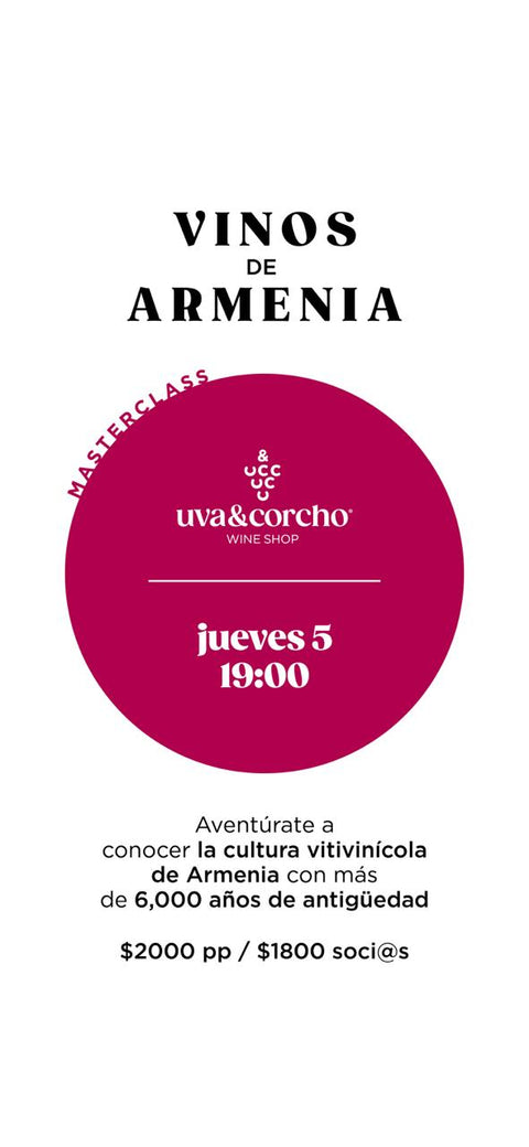 Masterclass Vinos De Armenia.  Jueves 05 de Marzo