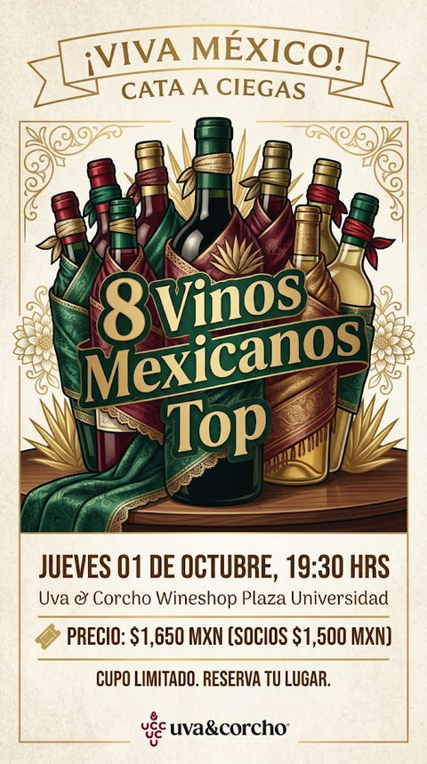 🍷 ¡Viva México! Cata a Ciegas: 8 Vinos Mexicanos Top 🇲🇽 -  Jueves 01 de Octubre